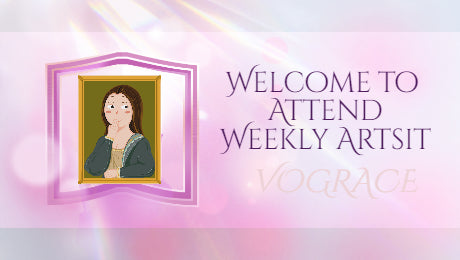 Become Weekly Artist on Vograce! - VOGRACE