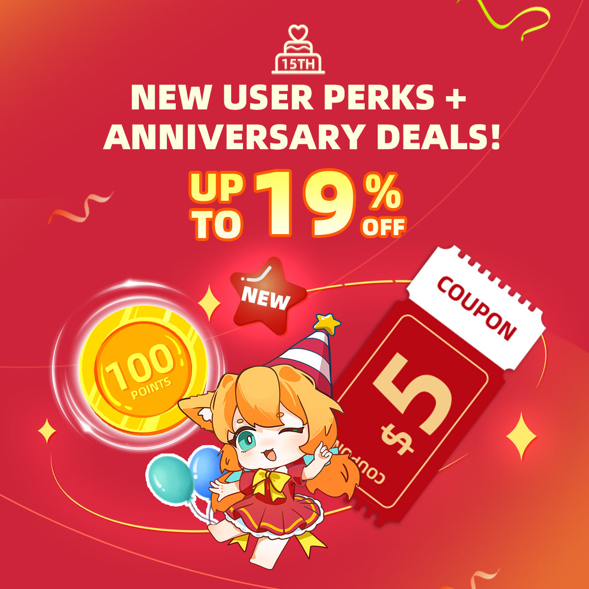 Celebrate 15th Anniversary with Exclusive Offers for New Customers!
