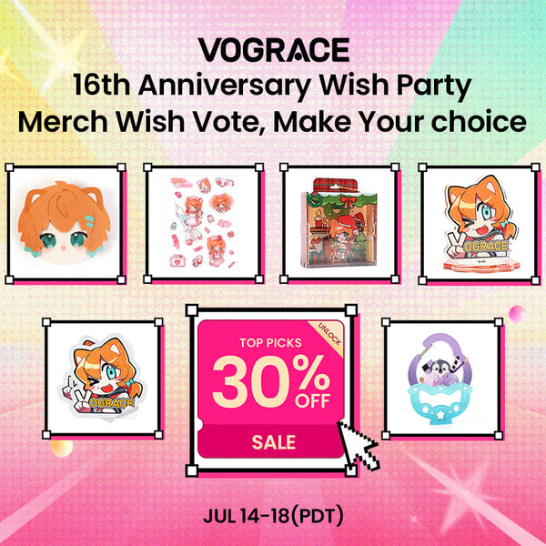 Le 16e anniversaire de Vograce approche—votez pour les produits que vous voulez à -30 % ! 